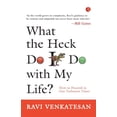 thumbnail image 1 of What the Heck Do I Do with My Life?, (Paperback), 1 of 1