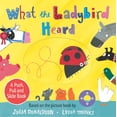 thumbnail image 1 of What the Ladybird Heard: A Push, Pull and Slide Board Book Julia Donaldson (Board Book), 1 of 3