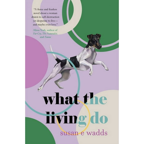 What the Living Do, (Paperback)