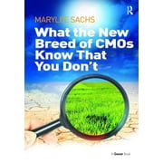 What the New Breed of CMOs Know That You Dont, Paperback