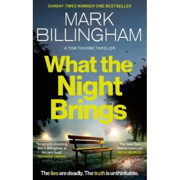 Mark Billingham What the Night Brings (Paperback) Tom Thorne Novels