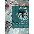 thumbnail image 1 of What the Persian Media says: A Coursebook, (Paperback), 1 of 1