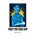 thumbnail image 1 of What the Seer Saw (Paperback), 1 of 1