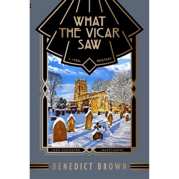 Pre-Owned What the Vicar Saw: A 1920s Mystery (Lord Edgington Investigates...) Paperback