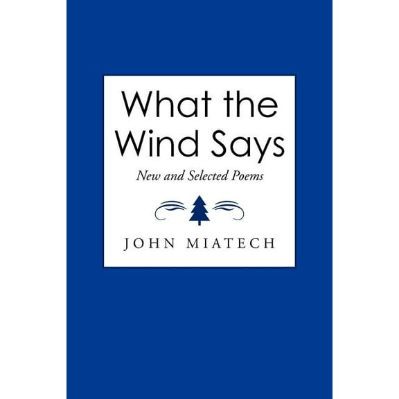 What the Wind Says