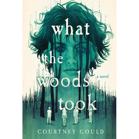 What the Woods Took, (Hardcover)