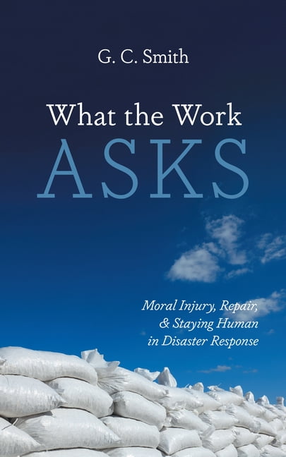 What the Work Asks, (Hardcover)