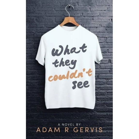 What they couldn't see, (Paperback)