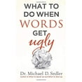 thumbnail image 1 of Pre-Owned What to Do When Words Get Ugly, 1 of 1