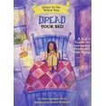 thumbnail image 1 of Pre-Owned What to Do When You Dread Your Bed: A Kid's Guide to Overcoming Problems with Sleep (Paperback) 1433803186 9781433803185, 1 of 1