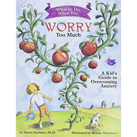 Pre-Owned What to Do When You Worry Too Much: A Kid's Guide to Overcoming Anxiety (Paperback) 1591473144 9781591473145