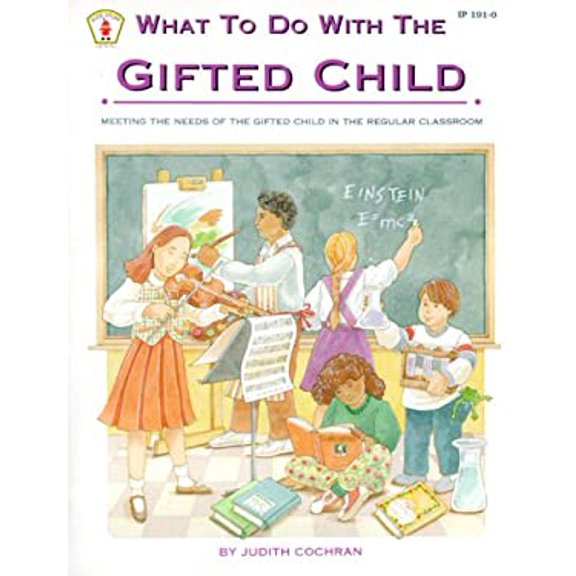 Pre-Owned What to Do with the Gifted Child: Meeting the Needs of the Gifted Child in the Regular Classroom (Paperback) by Judith Cochran
