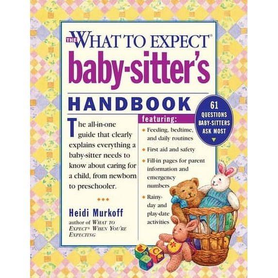 What to Expect Baby-Sitter's Handbook - Paperback