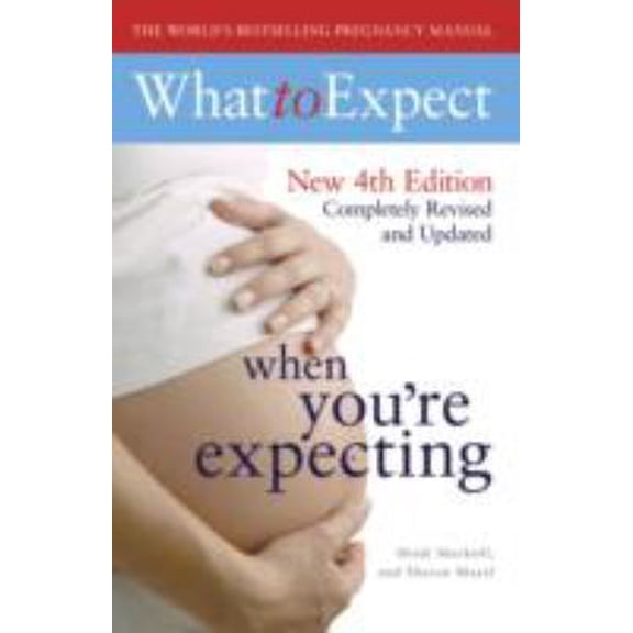 Pre-Owned What to Expect When You're Expecting 4th Edition (Paperback) 1847393896 9781847393890