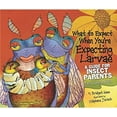 thumbnail image 1 of Pre-Owned What to Expect When You're Expecting Larvae: A Guide for Insect Parents (and Curious Kids) (Unknown) 0761358587 9780761358589, 1 of 1