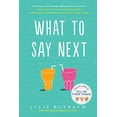 thumbnail image 1 of Pre-Owned What to Say Next (Paperback) 0553535714, 1 of 1
