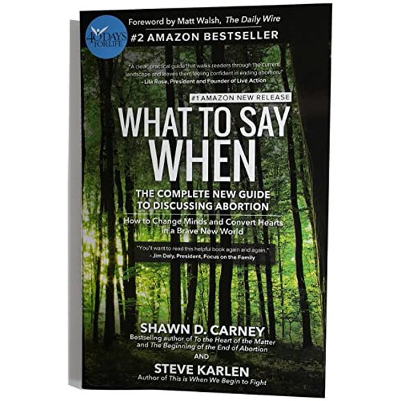 Pre-Owned What to Say When: The Complete New Guide to Discussing Abortion Paperback