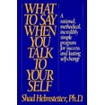 thumbnail image 1 of Pre-Owned What to Say When You Talk to Yourself (Hardcover) 1567310028 9781567310023, 1 of 1