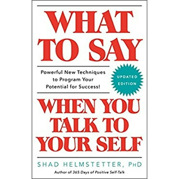 Pre-Owned What to Say When You Talk to Your Self (Paperback) 1501171992 9781501171994