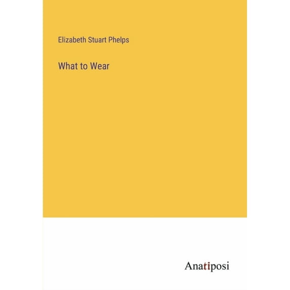 What to Wear, (Paperback)