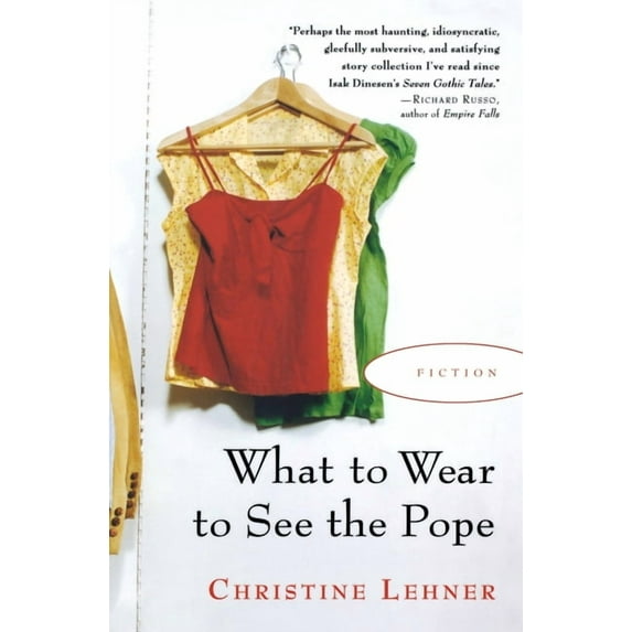 What to Wear to See the Pope, (Paperback)