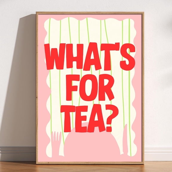 Whatamp39s for Tea Print Retro Kitchen Art Playful Food Quote