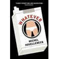 thumbnail image 1 of Pre-Owned Whatever (Paperback) 1852425849 9781852425845, 1 of 1