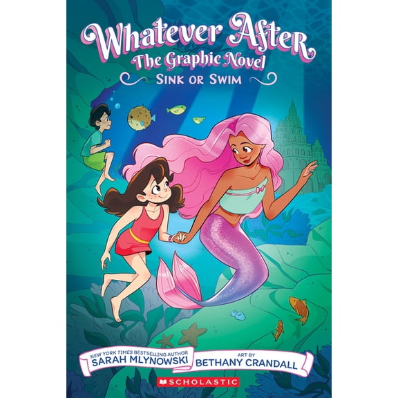 Whatever After Sink or Swim (Whatever After Graphic Novel #3), (Paperback)