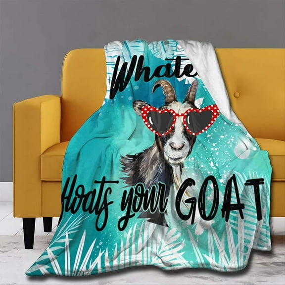 Whatever Floats Your Goat Blanket Super Soft Lightweight Luxurious Cozy Warm Fluffy Plush for Bed Couch Living Room, 30x40in Fleece Blanket