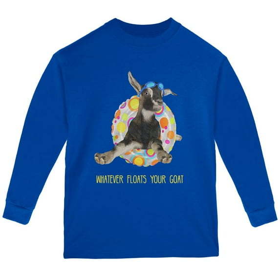 Whatever Floats Your Goat Boat Funny Youth Long Sleeve T Shirt Royal YXL