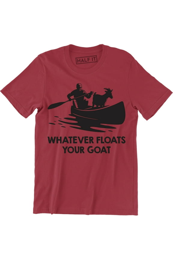 Whatever Floats Your Goat - Funny Farm Women's Tee Shirt