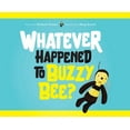 thumbnail image 1 of Whatever Happened to Buzzy Bee?, (Hardcover), 1 of 1
