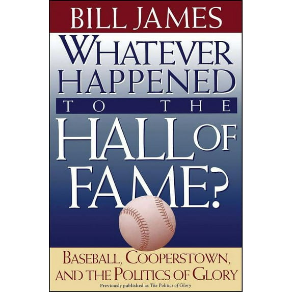 Whatever Happened to the Hall of Fame, (Paperback)