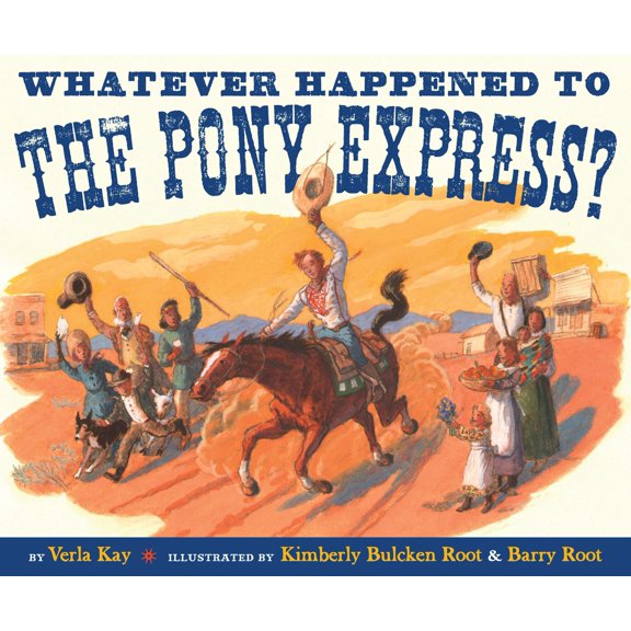 Whatever Happened to the Pony Express?
