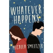 Whatever Happens, Paperback