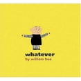 thumbnail image 1 of Pre-Owned Whatever (Hardcover) 0763628867 9780763628864, 1 of 1