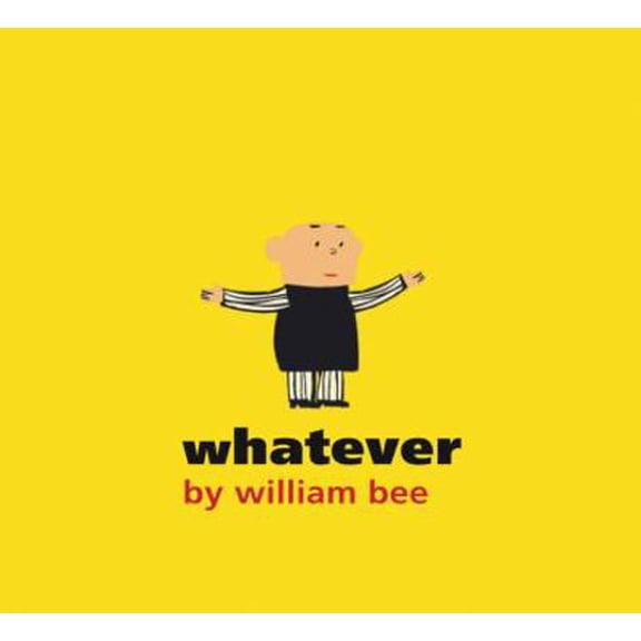 Pre-Owned Whatever (Hardcover) 076363431X 9780763634315