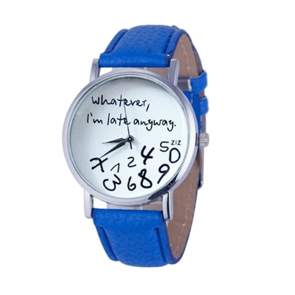 Whatever I'm Late Anyway Late Anyway Blue Band Watch-363-BLUE