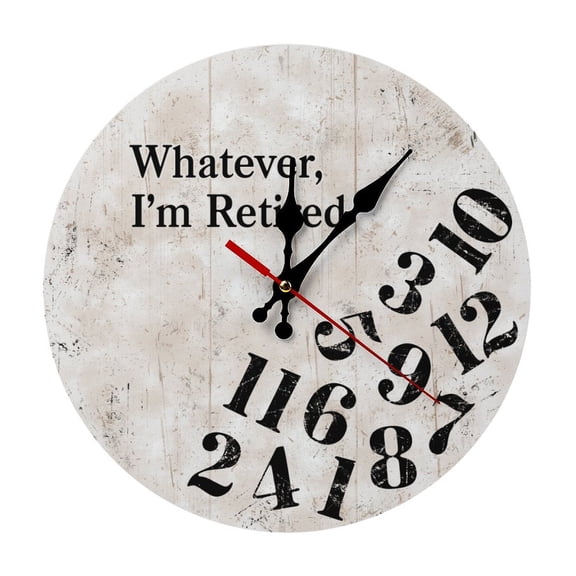Whatever I'm Retired Retirement Round Wooden Wall Clock, Silent Non-Ticking Decor Clock for Home Multi Room Use