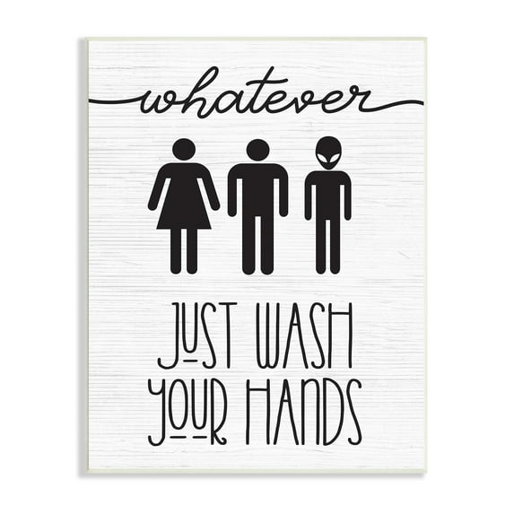 Stupell Industries Whatever Just Wash Your Hands Outer Space Alien, 10 x 15, Design by Daphne Polselli
