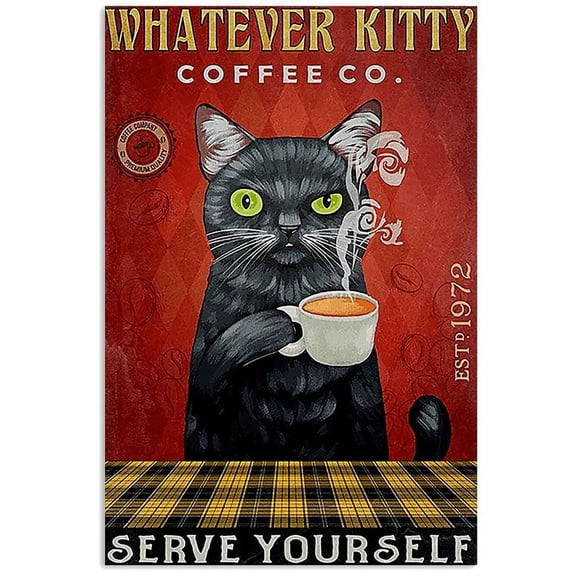 Whatever Kitty Coffee Co Serve Yourself Gift For Cat Lover Vertical Poster 24 x 36 Inch Poster
