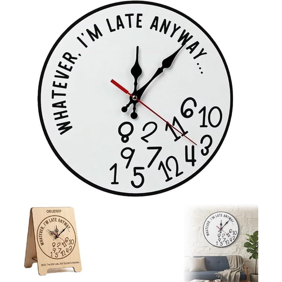 Whatever I'm Late Anyway Wall Clock, 12 Inch Silent Non-Ticking Funny Sarcastic Timepiece for Home Office Bedroom Decor and Novelty Gag Gift (1 Piece, White)