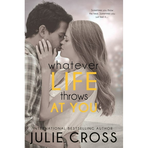 Whatever Life Throws at You