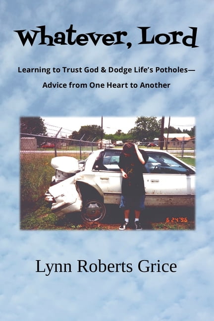 Whatever, Lord, (Paperback)