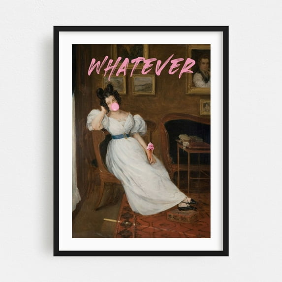 Whatever  - Photography Vintage Pop Art Humor Quote Surrealism Retro Modern Art Black Framed Wall Art Print 24 x 36 inches