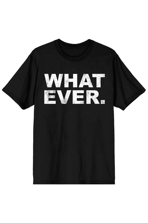Whatever Slogan Men's Short Sleeve Graphic T-Shirt-Large