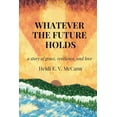 thumbnail image 1 of Whatever The Future Holds, 1 of 1