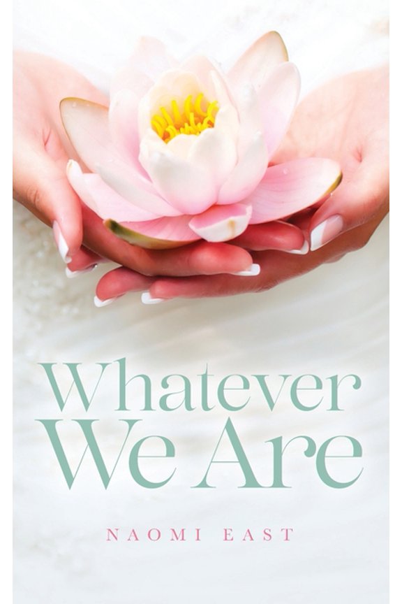 Whatever We Are, (Paperback)