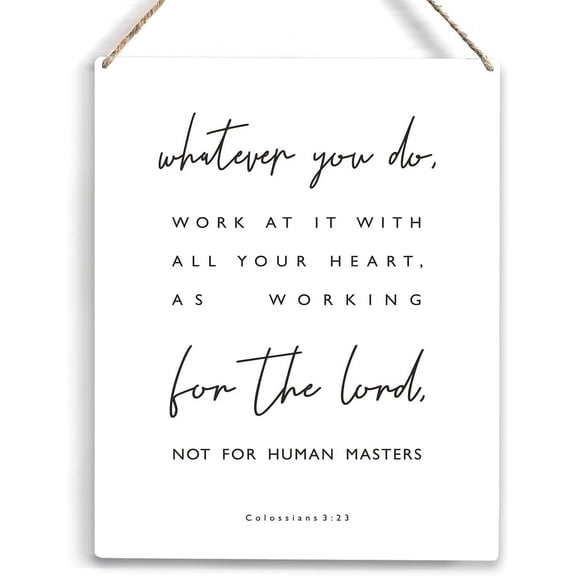 Whatever You Do Bible Verse Wood Sign Rustic Colossians 323 Wooden Hanging Plaque for Home Office Wall Art Decoration 8x10 Inch Present