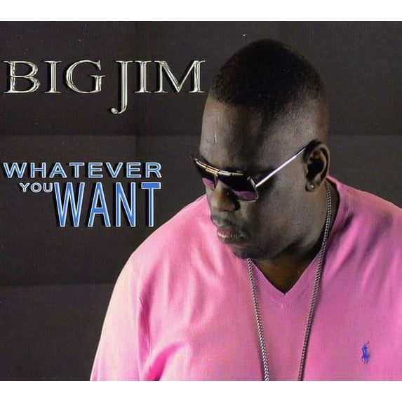 Whatever You Want